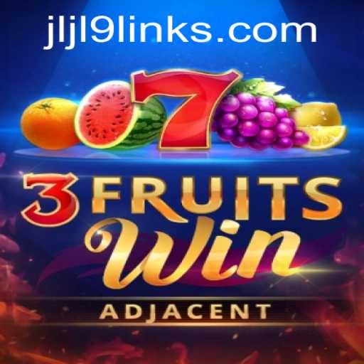 Introducing 3FruitsWin: The Latest Gaming Sensation with a Twist